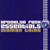 Brooklyn Funk Essentials Woman thing