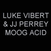 Luke Vibert and Jean-Jacques Perrey Moog Acid