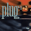 Plug 1+2