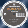 Wagon Christ Rissalecki EP