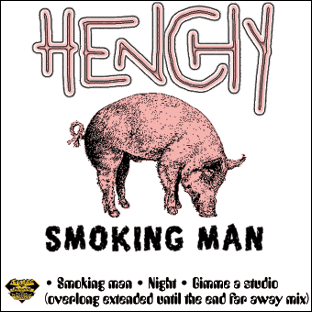 henchy smoking man ep