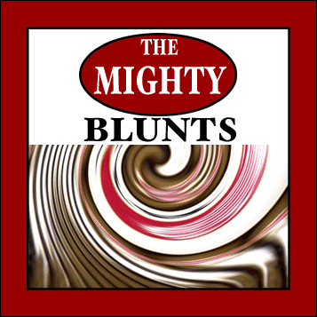 THE MIGHTY BLUNTS The Mighty Blunts